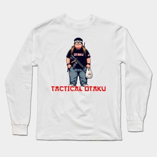 Tactical Otaku Long Sleeve T-Shirt